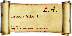 Lutsch Albert névjegykártya